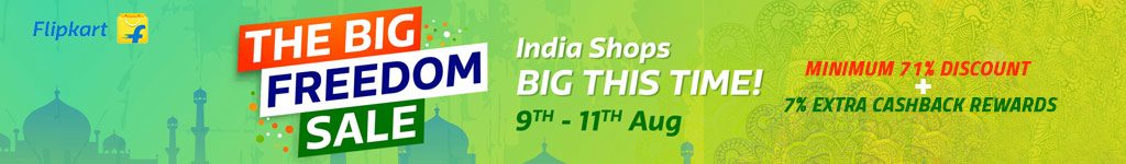 Flipkart The Big Freedom Sale Offers and Deals