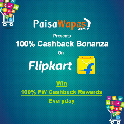 100% Cashback Bonanza on Flipkart