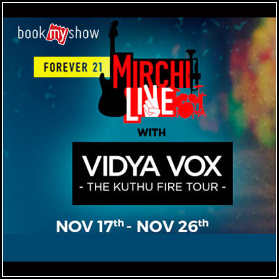 Mirchi Live with Vidya Vox Tickets