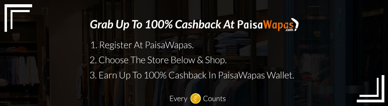 Best Cashback Offers and Coupons on 300+ Online Stores from PaisaWapas.com