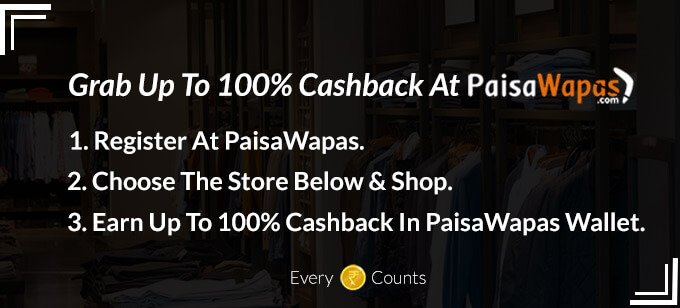 Best Cashback Offers and Coupons on 300+ Online Stores from PaisaWapas.com