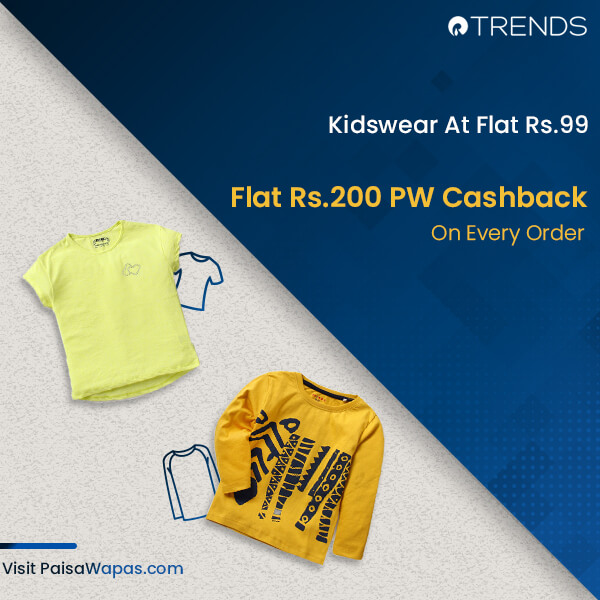 Kidswear At Flat Rs.99 + Rs.200 PW Cashback