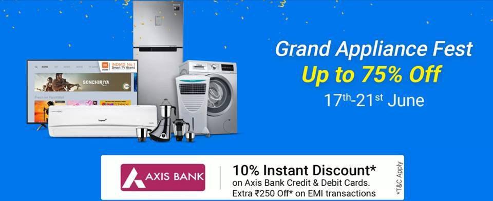 Grand Appliances Fest | Upto 75% Off On + Extra 10% Axis Bank Discount (17th to 21st June)