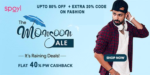 MONSOON SALE | Upto 80% Off on Fashion + Extra 20% Code on Fashion + 40% PW Cashback