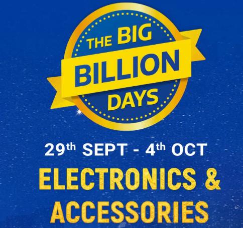 The Big Billion Days | Upto 90% Off on Electronics & Accessories + Extra 10% Off on Axis Bank Cards & ICICI Credit Cards (30th Sept-4th Oct)