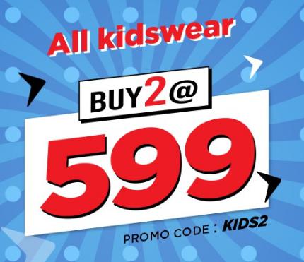 ALL KIDSWEAR | Buy 2 at 599 All Kids Fashions & Accessories