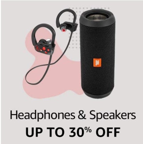 Get up to 30% Off on Headphones & Speakers
