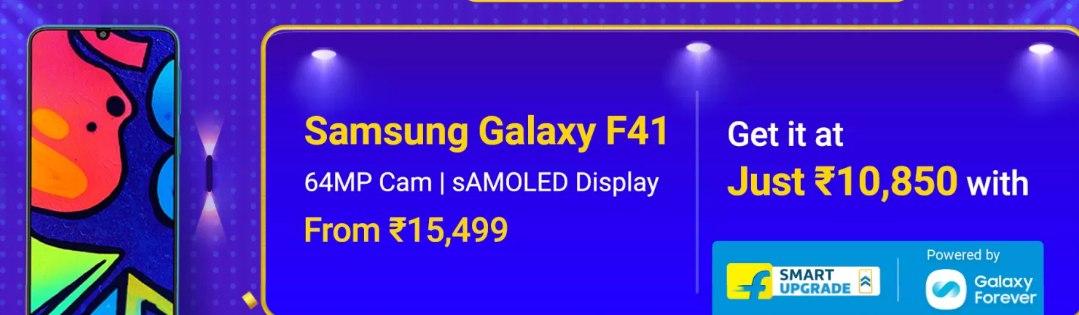 Samasung Galaxy F41, Starting at Rs.15,499