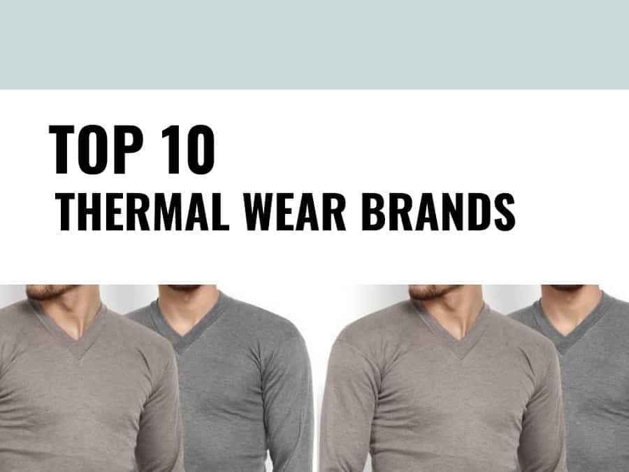 10 Best Brands for Men's Thermals to Stay warm when it's cold out
