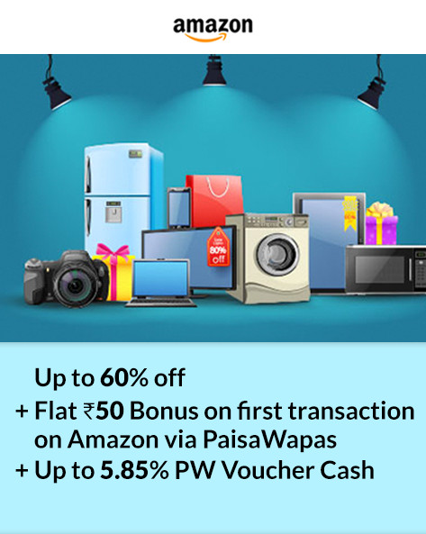 Get Up to 60% Off Wide range of Products + Extra Bank Offers + Bonus on First transaction