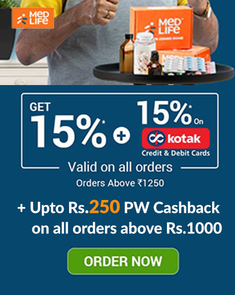 MEDLIFE SALE | Get 15% Off + 15% on Kotak Cards on Orders of Rs.1250 Above