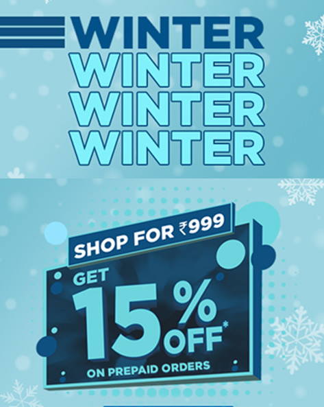WINTER COLLECTION | Flat 15% Off on Prepaid Orders of Rs.999 Above
