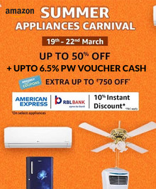 Up to 50% Off on Summer Appliances + Up to 10% instant discount using American Express and RBL Cards