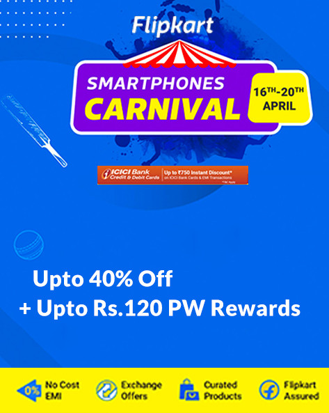 Smartphones Carnival | Up to 40% Off on Mobiles + Up to 750 Off on ICICI bank cards & Emi Transactions