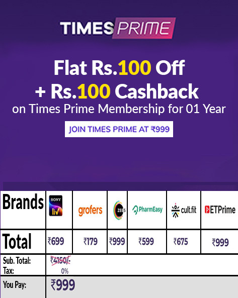 TimesPrime SPECIAL OFFER | Flat Rs.100 Off + Rs.100 Cashback on Times Prime Membership for 01 Year