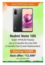 Redmi Note 10S, Starting at Rs.14,999 + Extra 10% Instant Discount on SBI Card