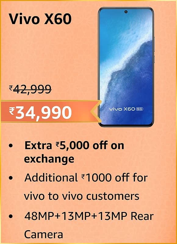 GREAT INDIAN FESTIVAL | Buy Vivo X60 + Extra 10% ICICI/Kotak Bank/Rupay Card Off