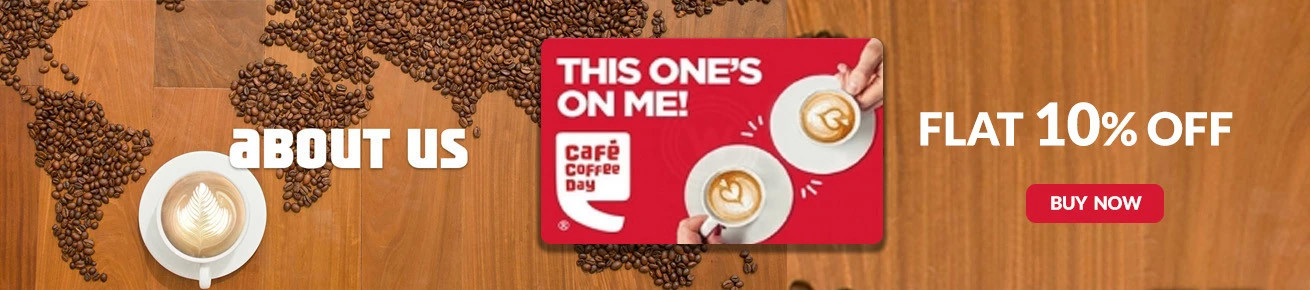 Flat 5% Off on Cafe Coffee Day Gift Card