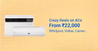 Crazy Deals On ACs Starts From Rs.22,000 + 10% Off On Selecetd Bank Cards
