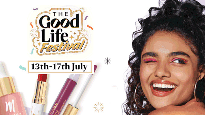 THE GOOD LIFE FESTIVAL | Flat 50% To 70% Off On All Makeup, Hair Care, Skin Care Products & More