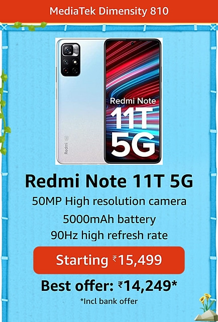 Redmi Note 11T 5G (8GB RAM 128GB ROM) + Flat INR 1000 Instant Discount
