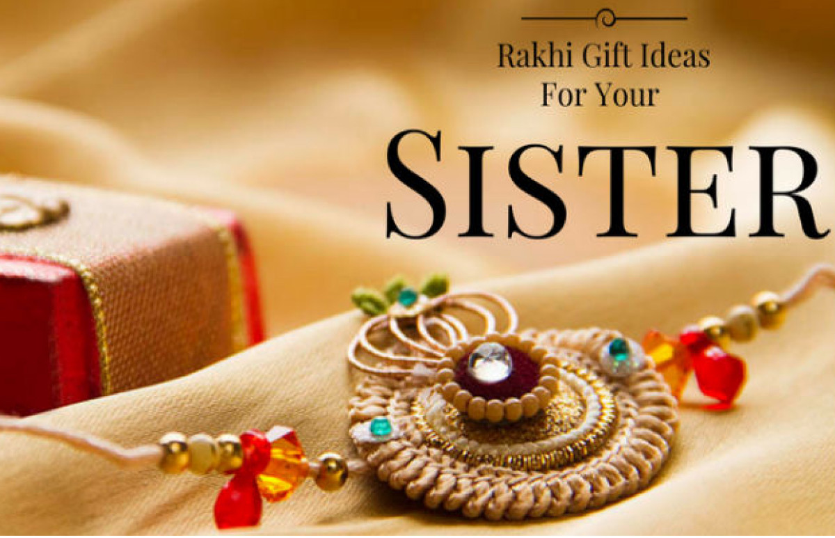 10 Unique And Creative Gifts For Sister On Rakhi | Gift A Tring
