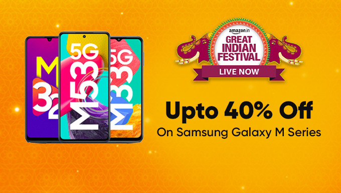 GREAT INDIAN FESTIVAL SPECIAL | Upto 40% Off on Samsung M Series Mobiles + Extra 10% Credit Card Off + Exchange & No Cost EMI