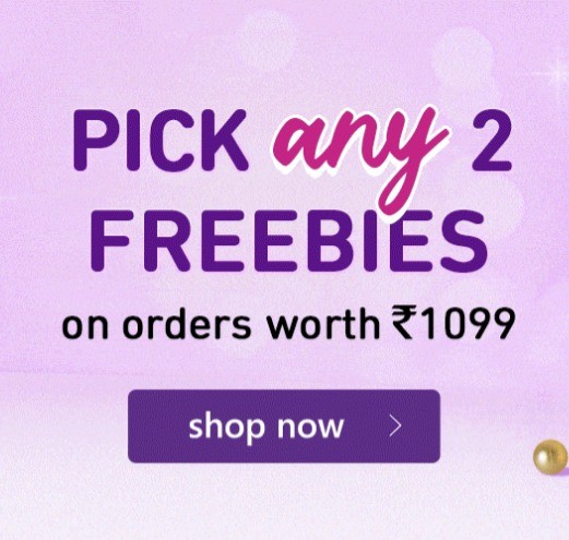 Pick 2 Best Selling Freebie On Purchase Of 1099 + Extra 10% Off