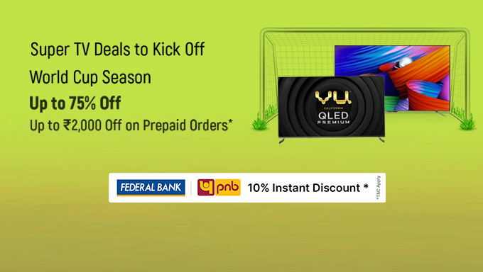 TELEVISION DAYS | Upto 75% Off + Extra 10% Federal Bank Off + No Cost EMI & Exchange Offers