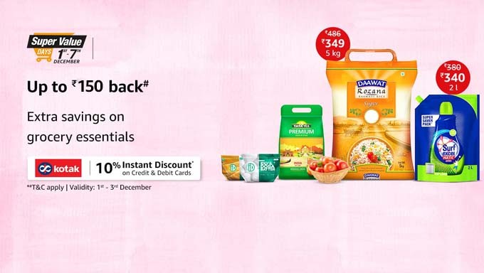 SUPER VALUE DAYS | Upto 50% Off + Extra 10% Kotak Off On Fresh & Grocery + Rs.150 CB