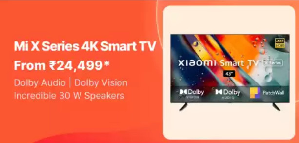MI X Series 4k Smart Tv Starting From 24,999