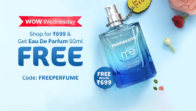 WOW Wednesday Sale | Shop for Rs.699 & Get Eau De Perfume 50 ml Free + 5% Prepaid Off