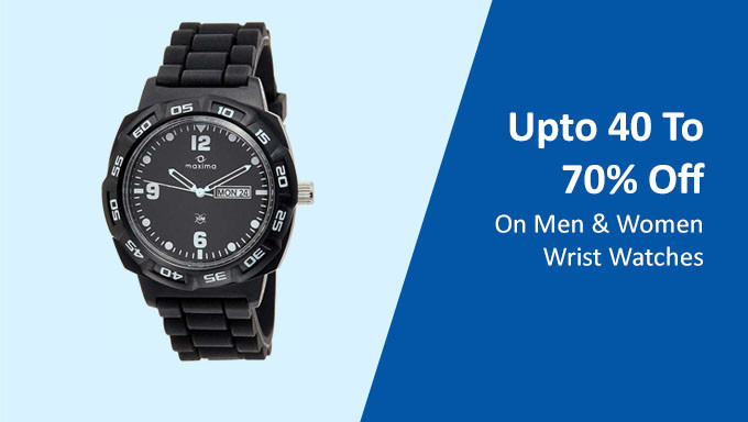 Upto 40% To 70% Off On Men & Women Wrist Watches + Extra 10% On Selected Bank Discount