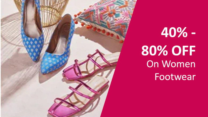 40% - 80% OFF On Women Footwear