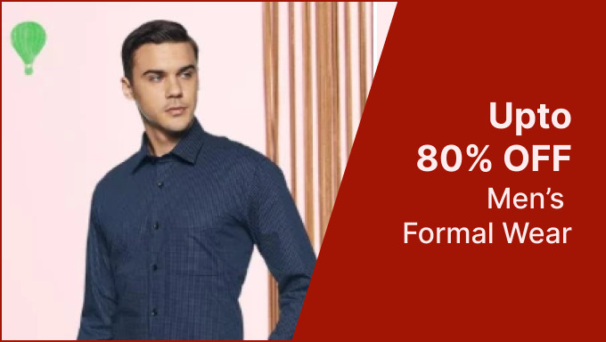 Upto 80% Off On Men's Formal Wear