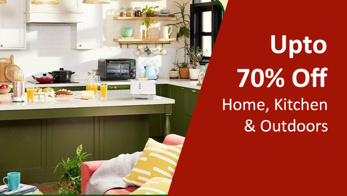 Upto 70% Off On Home & Kitchen Products + 10% Off On Selected Cards