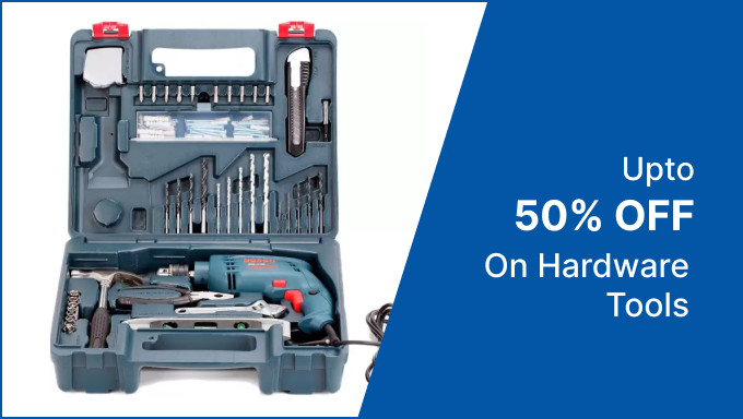 Upto 50% Off On Hardware Tools