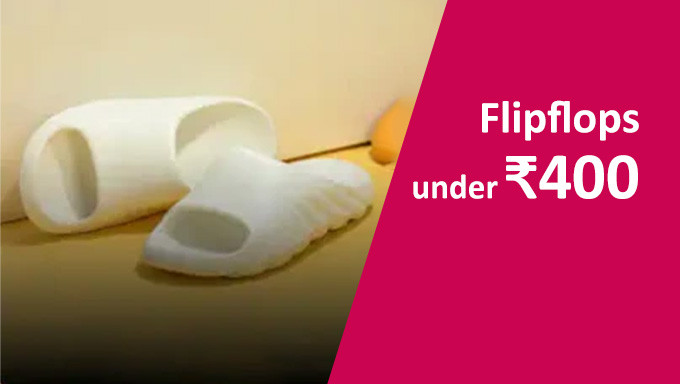 Buy Flip-Flops Under Rs.400