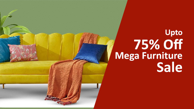 Mega Furniture Sale | Upto 75% Off + 10% Bank Discount