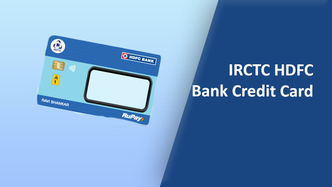 Apply for IRCTC HDFC Bank Credit Card & Get 8 IRCTC Lounge access + Cashback on train ticket bookings