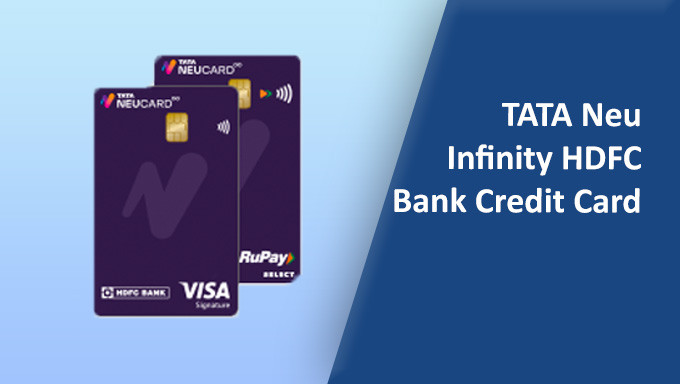 Apply for TataNeu Infinity HDFC Bank Credit Card & Get Upto 10% cashback on your transactions