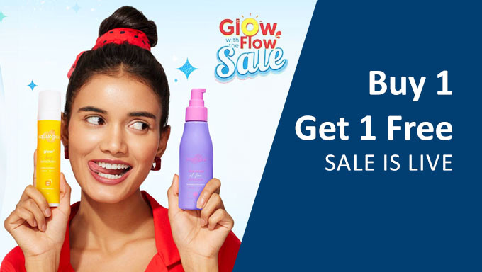 Glow With The Flow Sale | Buy 1 Get 1 Free