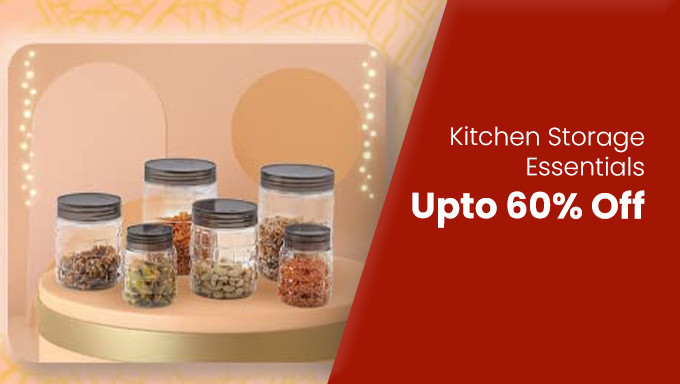Upto 60% Off On Kitchen Storage Essentials + Extra 10% Off On Selected Cards