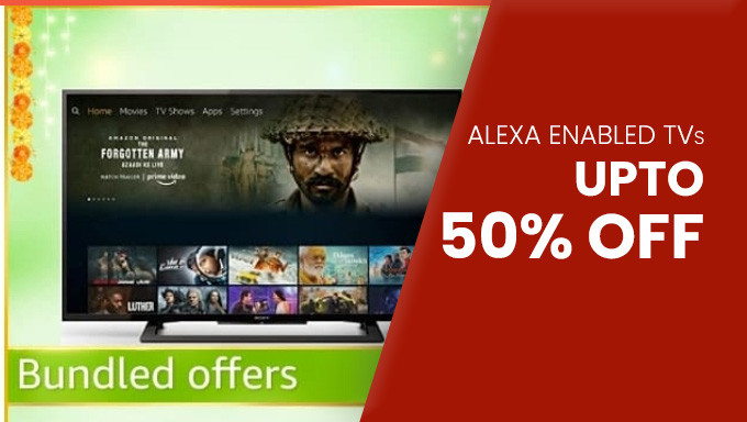 Get Upto 50% Off Alexa Enabled TVs