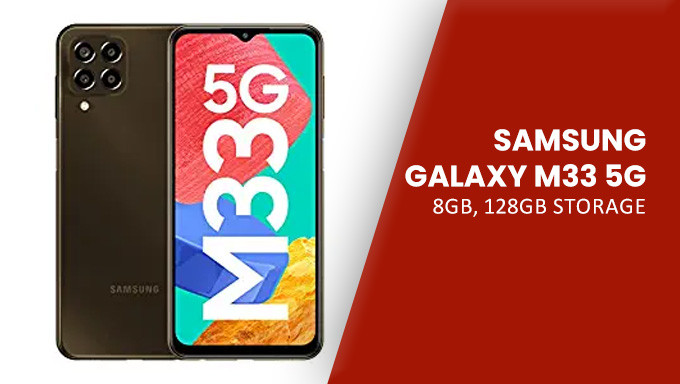 Samsung Galaxy M33 5G | 6000mAh Battery | Upto 12GB RAM with RAM Plus | Travel Adapter to be Purchased Separately