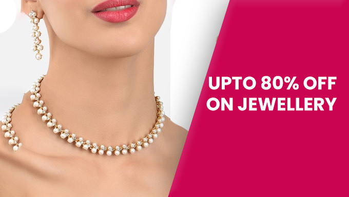 Upto 80% OFF At Jewellery