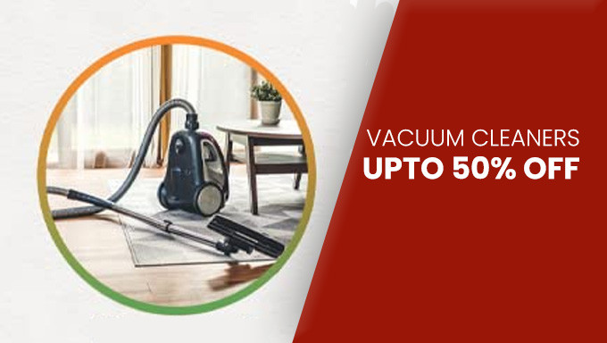 Upto 50% Off On Vacuum Cleaners