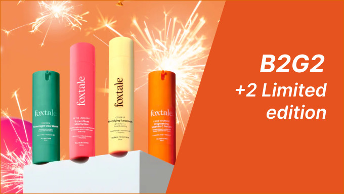 Wednesday Rush hours The Big Fox Sale | Buy 2 Get 2 + 2 Limited Edition Glow Sunscreen & Glow Toner 
