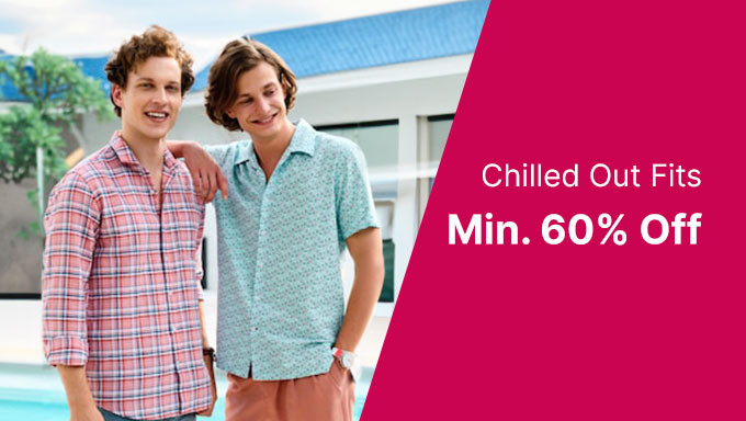 Min 60% Off On Chilled Outfits