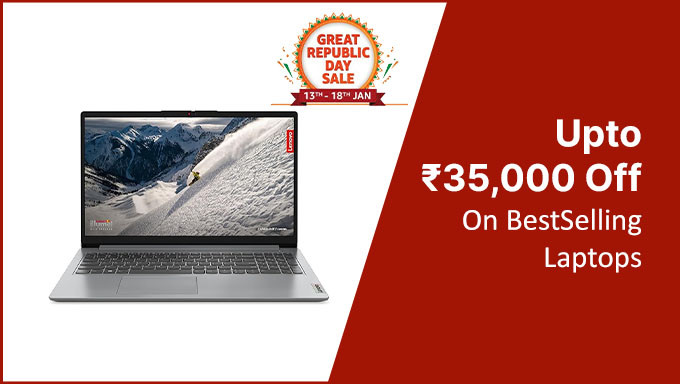 Upto Rs.35000 OFF On Best Selling Laptops